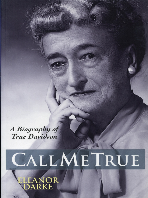 Title details for Call Me True by Eleanor Darke - Available
